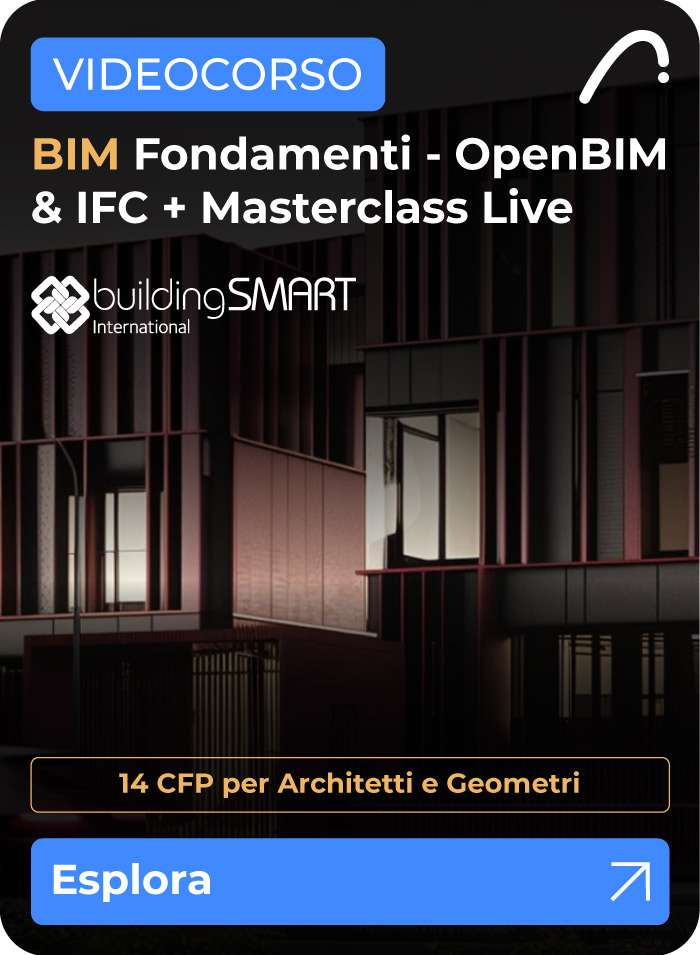 Corso online BIM Fondamenti per imparare i principi della metodologia BIM e acquisire le competenze di base nella progettazione digitale.